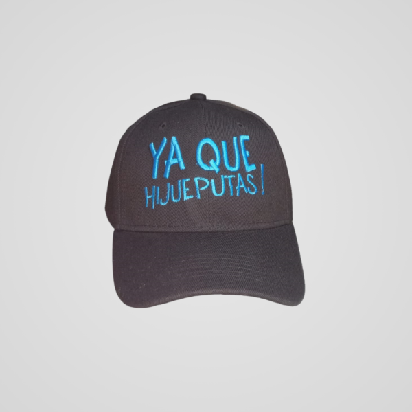 Gorra Clásica con Frase Única 🧢 Ya Que Hijueputas! - Imagen 4